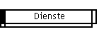 Dienste